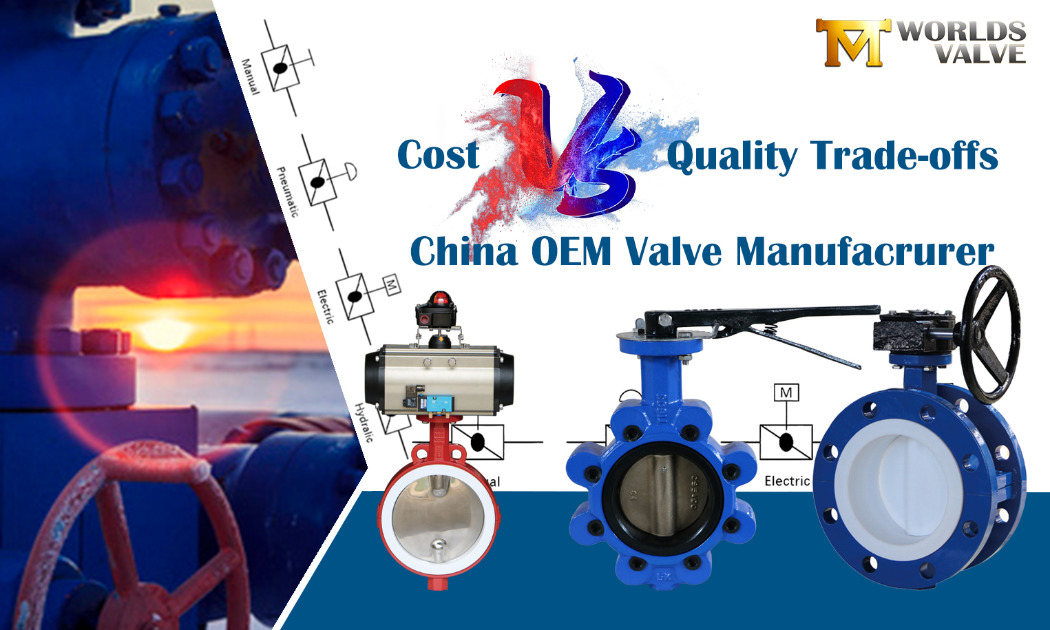 China OEM 밸브 제조업체 점검 목록 : 비용 대 품질 트레이드 오프 - 완벽한 착용감 찾기